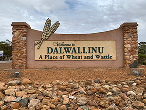 Welcome to Dalwallinu Sign in Dalwallinu, Western Australia