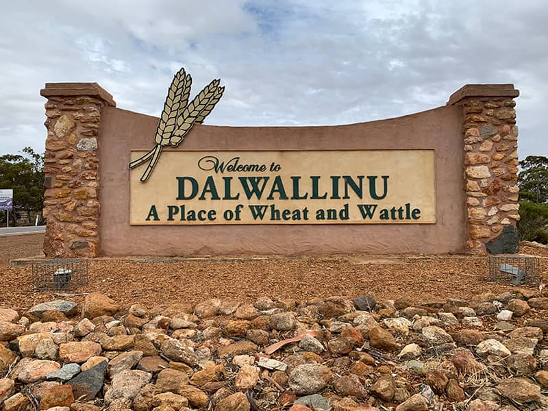Welcome To Dalwallinu. A place of Wheat and Wattle town sign in Dalwallinu